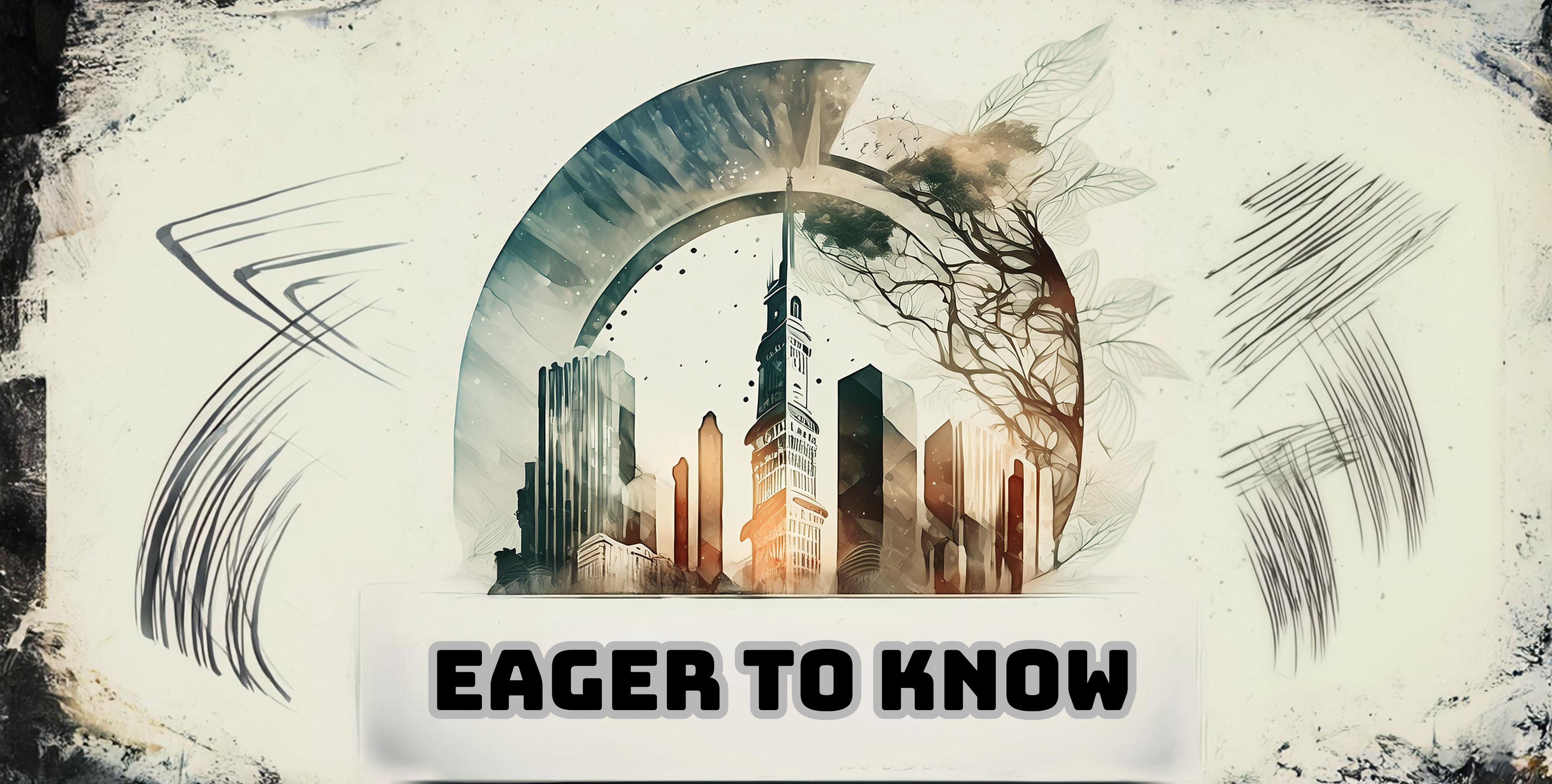 Eager to Know